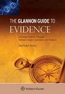 Glannon Guide To Evidence Learning Evidence Through MultipleChoice Questions and Analysis
