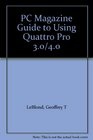 PC Magazine Guide to Quattro Pro 30