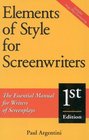 Elements of Style for Screenwriters  The Essential Manual for Writers of Screenplays