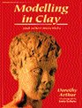 Modelling in Clay and other materials