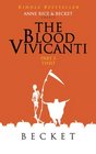 The Blood Vivicanti Part 3