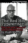 The Red Hot Typewriter The Life and Times of John D MacDonald