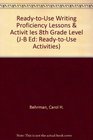 ReadyToUse Writing Proficiency Lessons  Activities 8th Grade Level