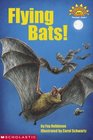 Flying Bats! (Hello Reader, Science L1)
