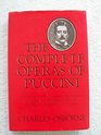 Complete Operas of Puccini a Critical Guide