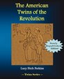 The American Twins of the Revolution