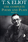 The Complete Poems and Plays of TS Eliot