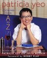 Patricia Yeo Cooking from A to Z