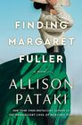 Finding Margaret Fuller A Novel