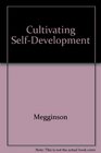 Cultivating SelfDevelopment