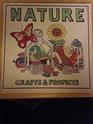 Nature Crafts and Projects