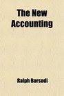 The New Accounting