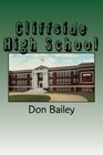 Cliffside High School A Short History of a Small School