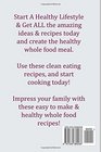 Clean Eating 50 Perfect Whole Food Recipes For The Best Health