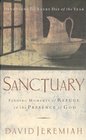 Sanctuary: Finding Moments of Refuge in the Presence of God