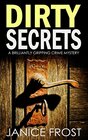 DIRTY SECRETS a brilliantly gripping crime mystery