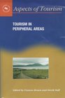 Tourism In Peripheral Areascase Studies