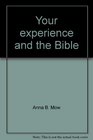 Your experience and the Bible