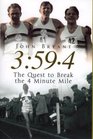 3594 THE QUEST TO BREAK THE 4 MINUTE MILE