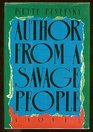 Author From a Savage People