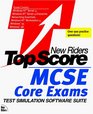 New Riders Top Score McSe Core Exams  Test Simulation Software Suite