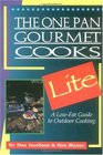 The One Pan Gourmet Cooks Lite A LowFat Guide to Outdoor Cooking