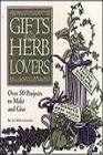 Gifts for Herb Lovers