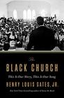The Black Church This Is Our Story This Is Our Song