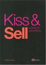 Kiss  Sell Writing for Advertising