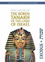 The Koren Tanakh of the Land of Israel Exodus