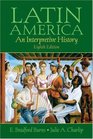 Latin America A Concise Interpretive History