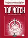 Top Notch 1 Complete Assessment Package with ExamView Assessment Suite Software 2nd Edition