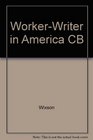 WorkerWriter in America Jack Conroy and the Tradition of Midwestern Literary Radicalism 18981990