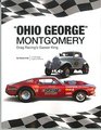 Ohio George Montgomery Drag Racing's Gasser King