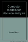 Computer models for decision analysis Instructor's manual