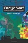 Engage Now A Guide to Making the Arts Indispensable