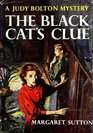 The Black Cat's Clue (Judy Bolton Mysteries)