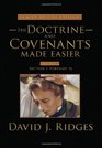 Doctrine and Covenants Made Easier Family Deluxe Edition Vol 1