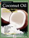 Coconut Oil Discover the Key to Vibrant Health