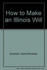 How to Make an Illinois Will