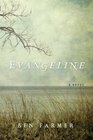 Evangeline A Novel