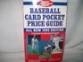 Sports Collectors Digest Baseball Card Pocket Price Guide
