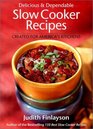 Delicious  Dependable Slow Cooker Recipes