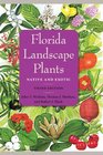 Florida Landscape Plants Native and Exotic