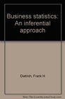 Business statistics An inferential approach