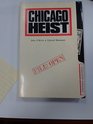 Chicago Heist