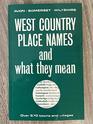 West Country Place Names and What They Mean