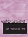 Der Nibelunge Noth