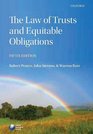 The Law of Trusts and Equitable Obligations