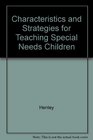 Characteristics of and Strategies for Teaching Students With Mild Disabilities